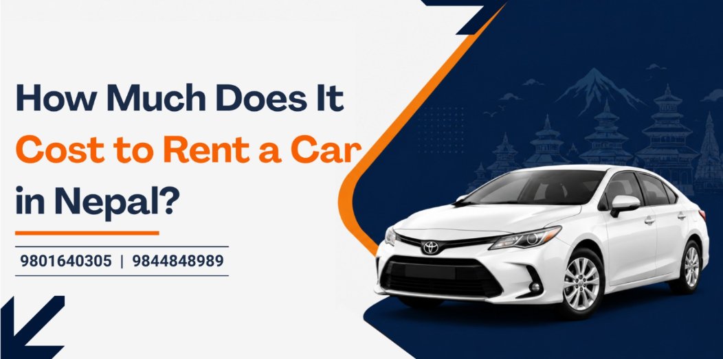 how much does it cost to rent a car in Nepal
